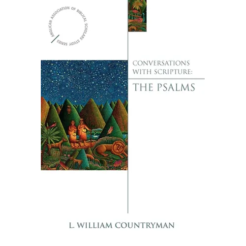 Conversations with Scripture: The Psalms - Paperback
