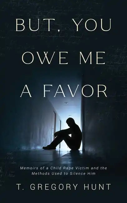 But, You Owe Me a Favor - Hardcover