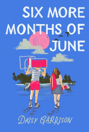 Six More Months of June - Hardcover