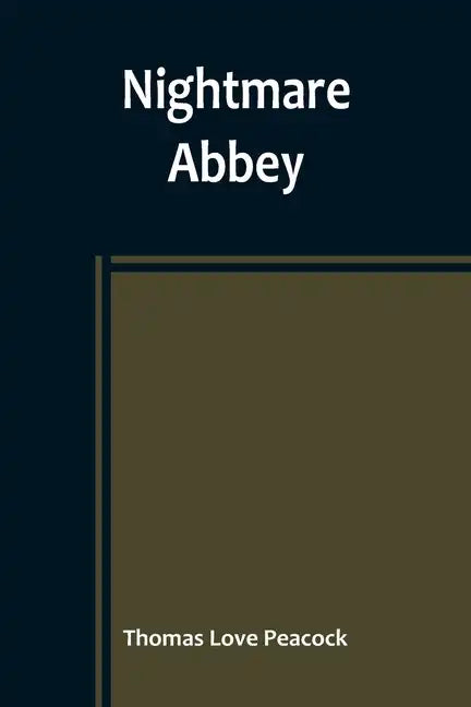 Nightmare Abbey - Paperback