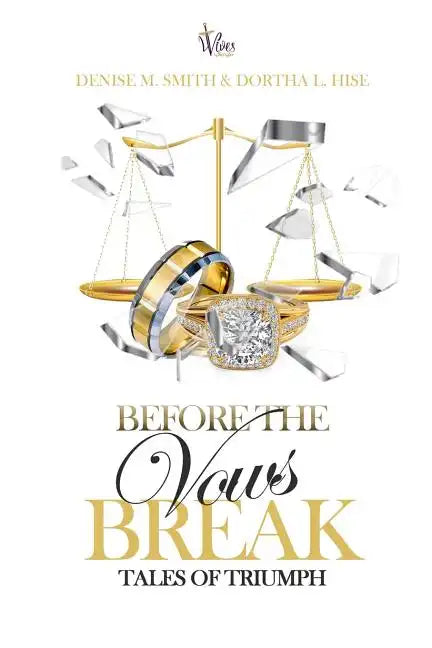 Before the Vows Break: Tales of Triumph - Paperback
