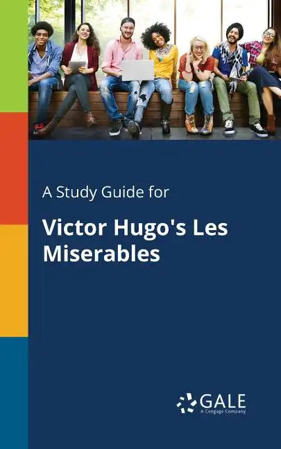 A Study Guide for Victor Hugo's Les Miserables - Paperback