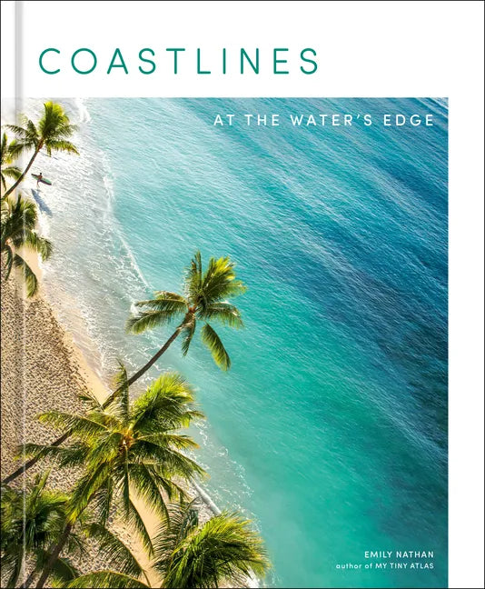 Coastlines: At the Water's Edge - Hardcover
