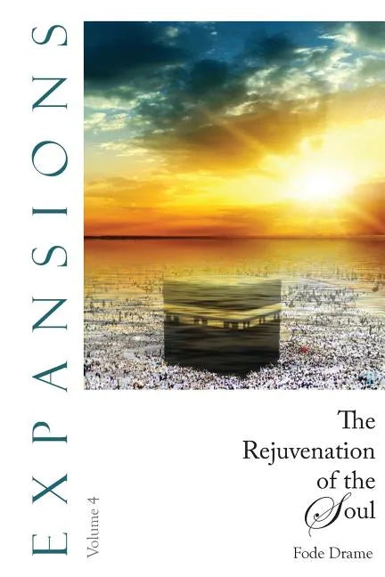 The Rejuvenation of the Soul - Paperback