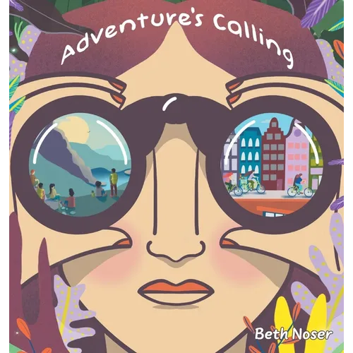 Adventure's Calling - Hardcover