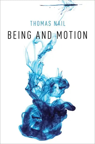 Being and Motion - Paperback