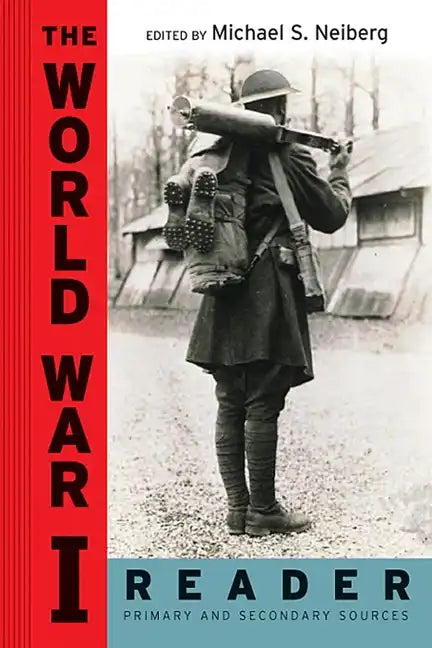 The World War I Reader - Paperback