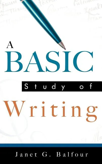 A Basic Study of Writing - Paperback