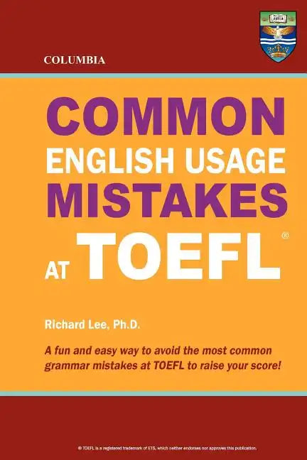 Columbia Common English Usage Mistakes at TOEFL - Paperback