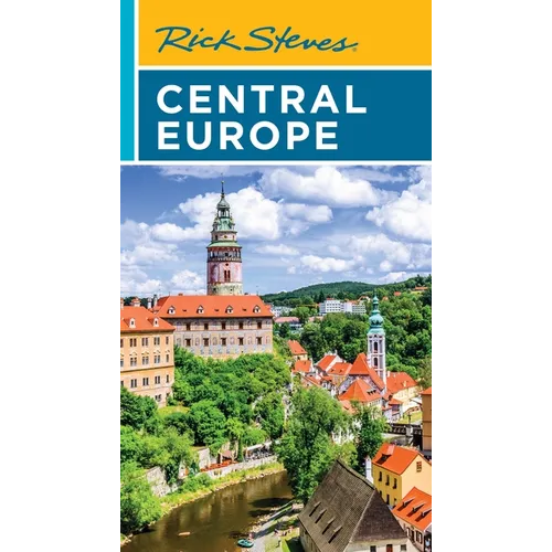Rick Steves Central Europe: The Czech Republic, Poland, Hungary, Slovenia & More - Paperback