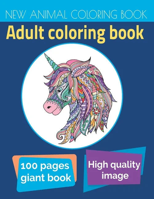 New Animal Coloring Book: An Adult Coloring Book Packed With Owls, Elephants, Lions, Butterflies, Cats, Dogs, Horses, Eagles, And So Much More! - Paperback