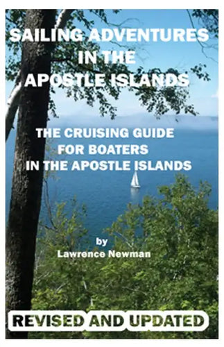 Sailing Adventures In The Apostle Islands - Paperback
