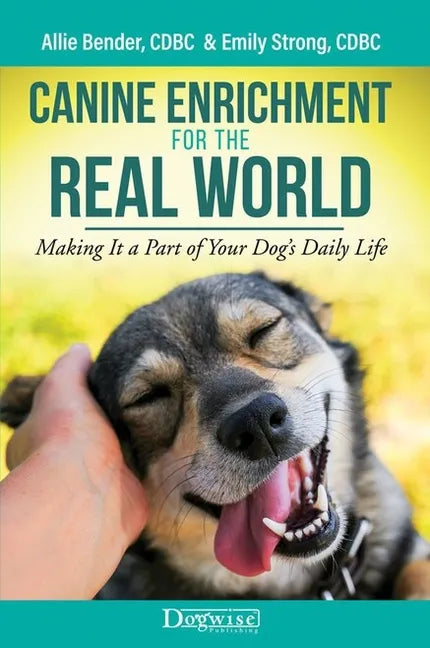 Canine Enrichment for the Real World - Paperback