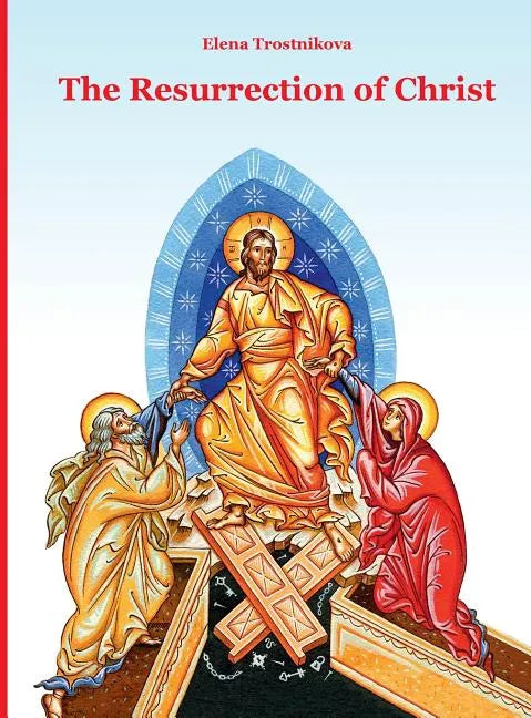 The Resurrection of Christ - Hardcover