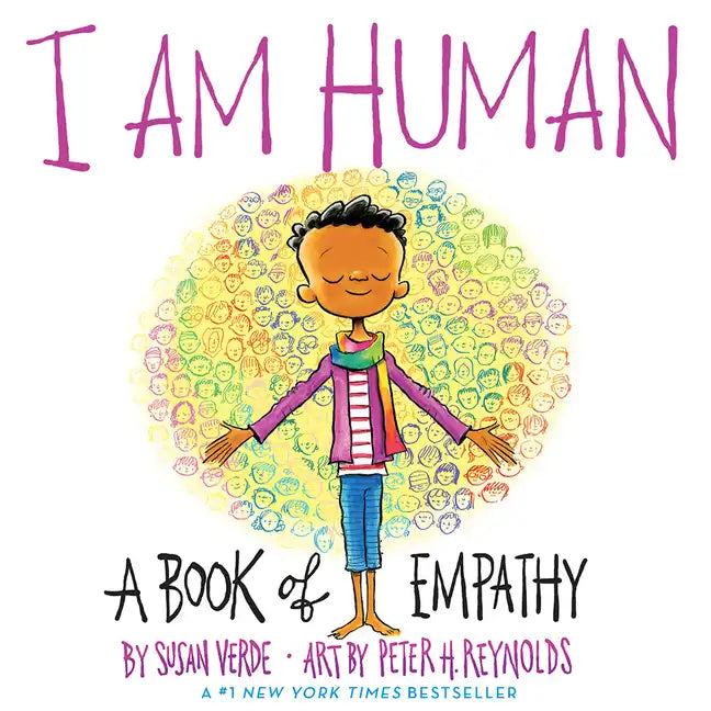 I Am Human: A Book of Empathy - Hardcover