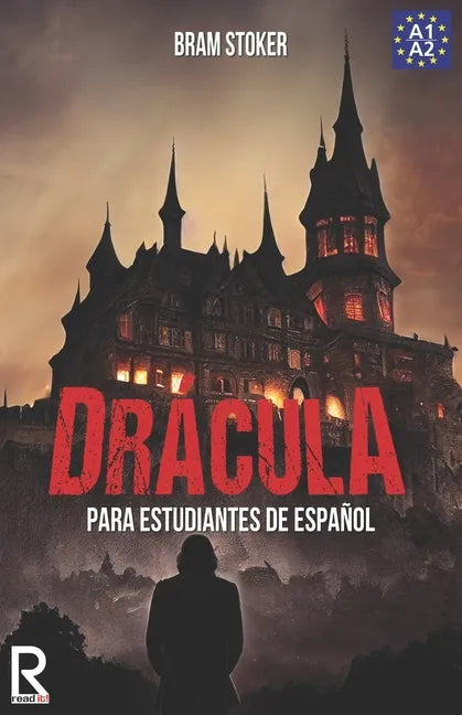 Drácula para estudiantes de español. Nivel A1-A2. Principiantes - Paperback