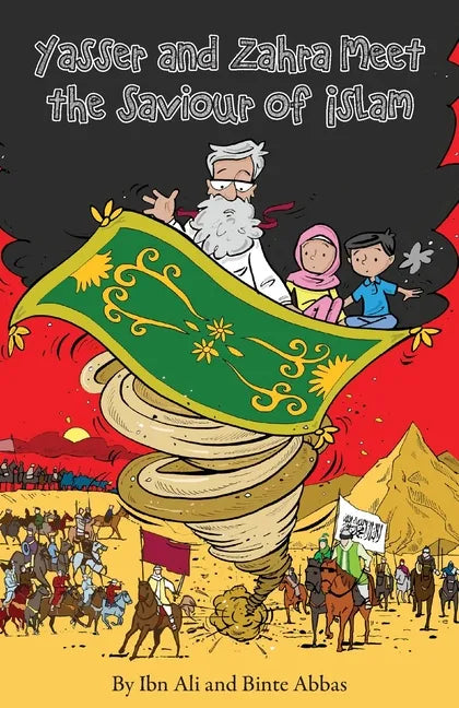 Yasser and Zahra Meet The Saviour of Islam - Paperback