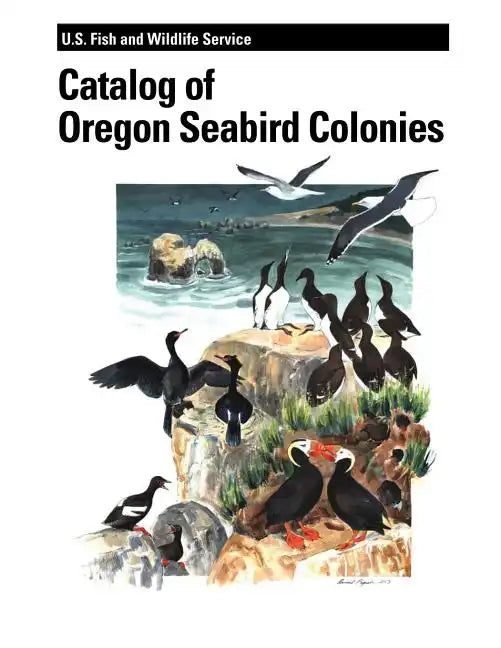 Catalog of Oregon Seabird Colonies - Paperback