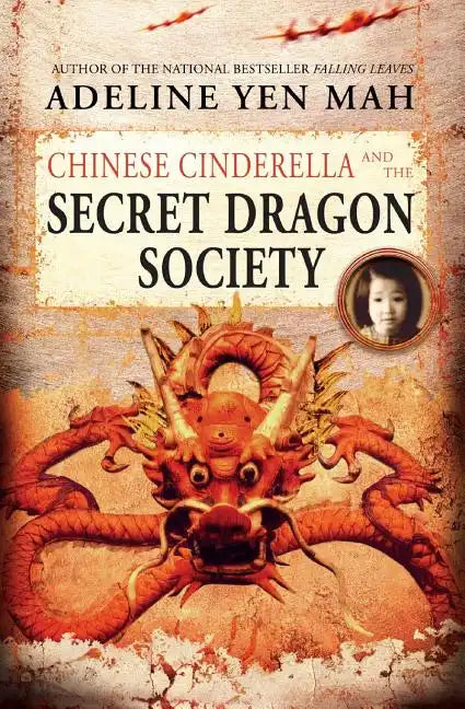 Chinese Cinderella and the Secret Dragon Society - Paperback
