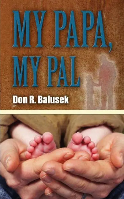 My Papa, My Pal - Paperback