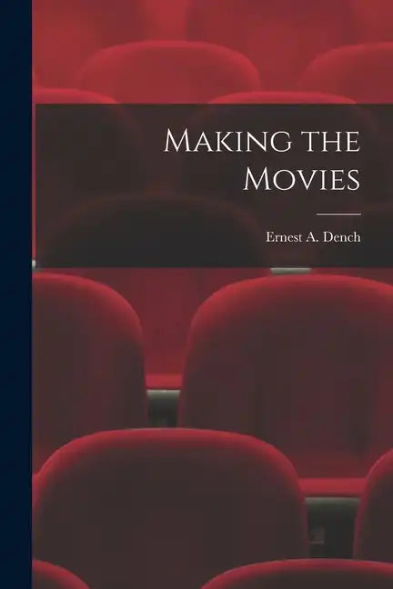 Making the Movies - Paperback