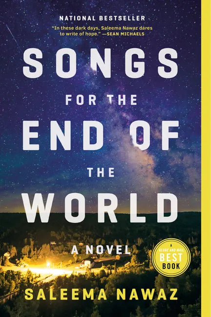 Songs for the End of the World - Paperback