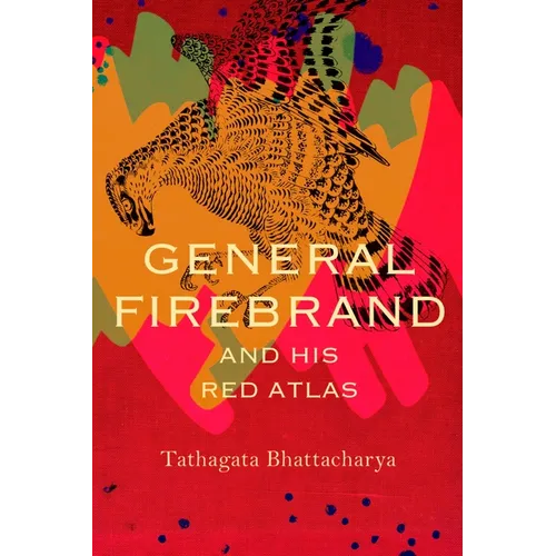 General Firebrand and His Red Atlas - Hardcover