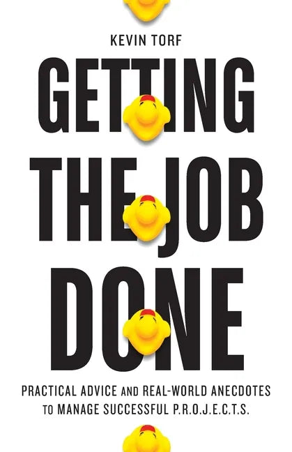 Getting the Job Done - Paperback