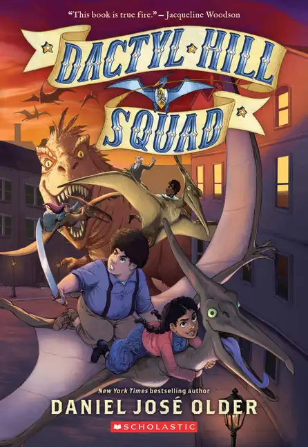 Dactyl Hill Squad (Dactyl Hill Squad #1): Volume 1 - Paperback