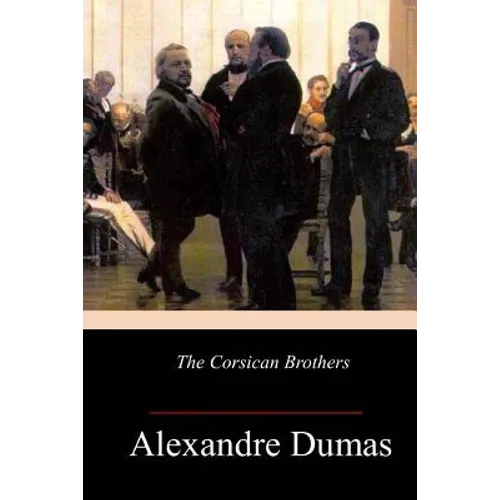 The Corsican Brothers - Paperback