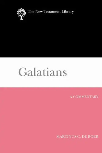 Galatians: A Commentary - Hardcover
