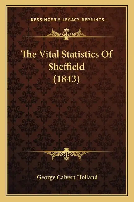 The Vital Statistics of Sheffield (1843) - Paperback