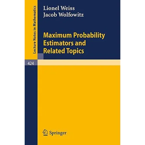 Maximum Probability Estimators and Related Topics - Paperback