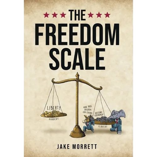 The Freedom Scale - Hardcover