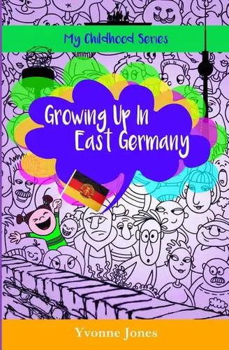 Growing Up In East Germany - Paperback
