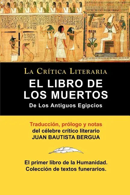 El Libro de Los Muertos de Los Antiguos Egipcios - Paperback