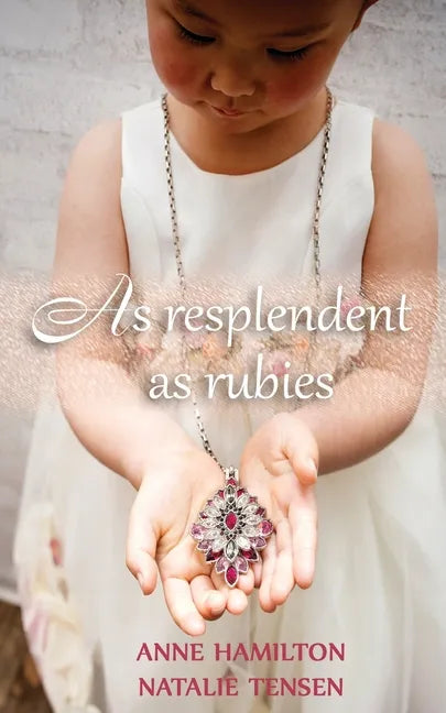 As Resplendent As Rubies: The Mother's Blessing and God's Favour Towards Women II - Paperback