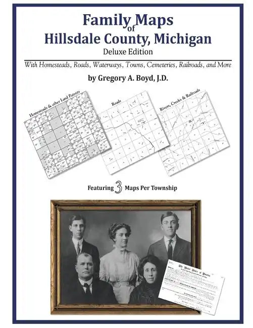 Family Maps of Hillsdale County, Michigan - Paperback