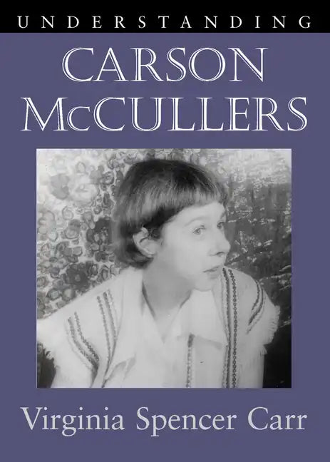 Understanding Carson McCullers - Paperback