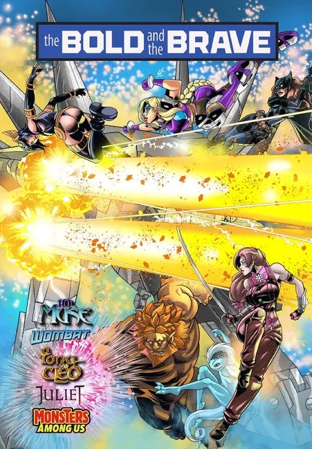 Bold and the Brave: Volume Two - Paperback