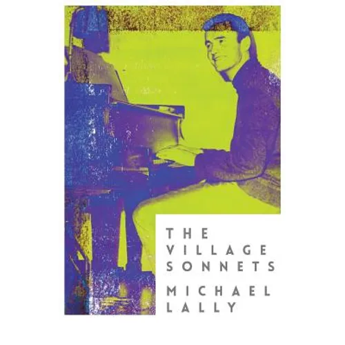 The Village Sonnets: 1959-1962 - Paperback