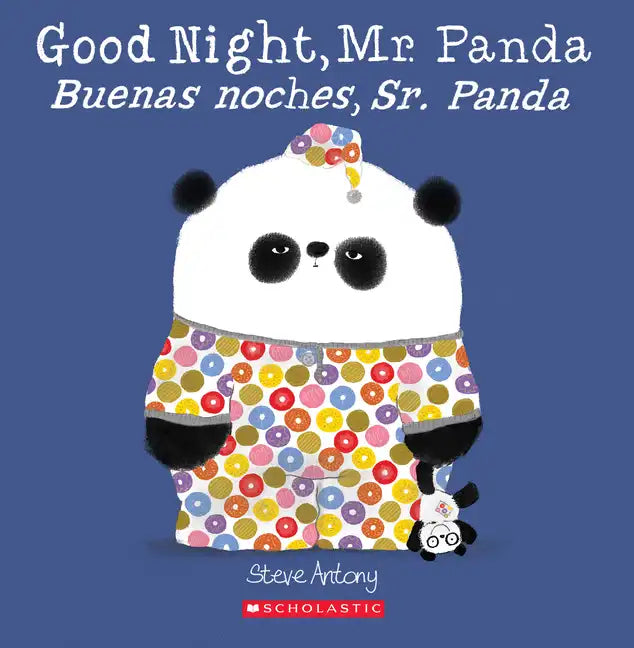 Good Night, Mr. Panda / Buenas Noches, Sr. Panda (Scholastic Bilingual) - Paperback