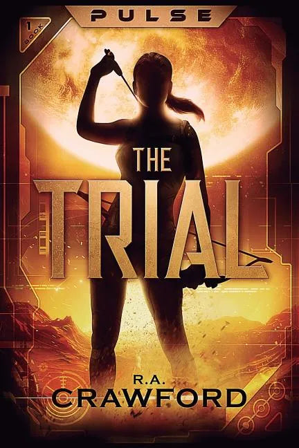 Pulse: The Trial - Paperback