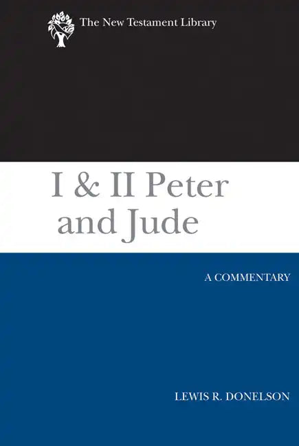 I & II Peter and Jude: A Commentary - Paperback