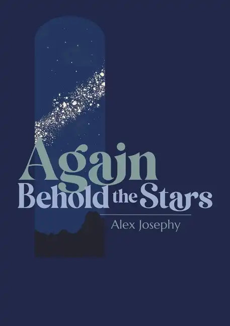 Again Behold the Stars - Paperback