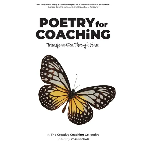 Poetry for Coaching: Transformation Through Verse - Paperback