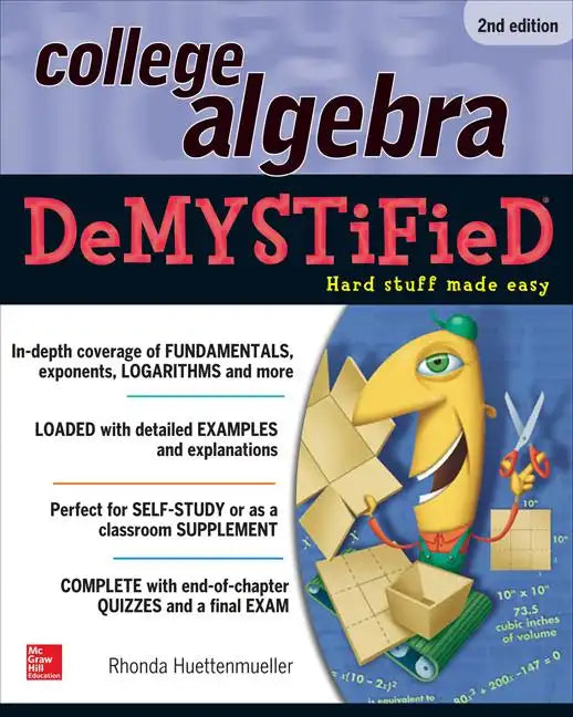 College Algebra Demystified - Paperback