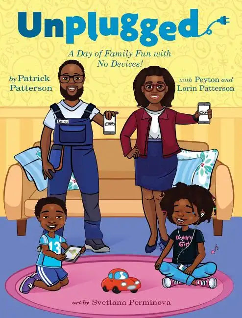 Unplugged: A Day of Family Fun with No Devices! - Hardcover