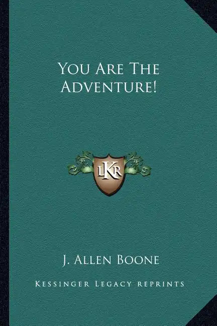 You Are the Adventure! - Paperback