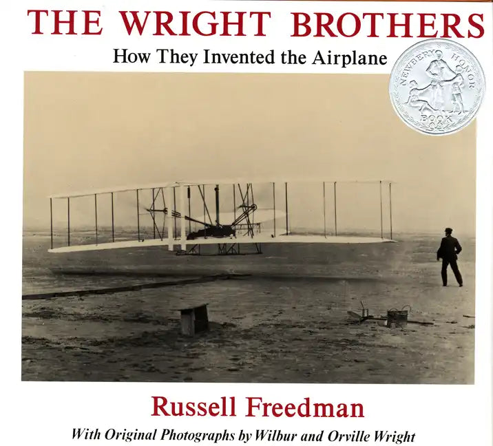 The Wright Brothers: How They Invented the Airplane - Paperback